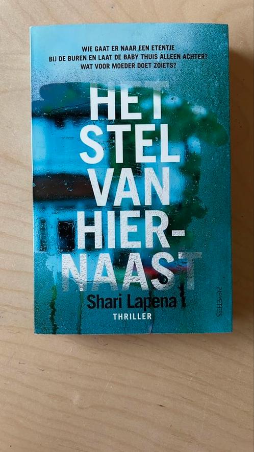 Het stel van hiernaast – Shari Lapena, Boeken, Thrillers, Zo goed als nieuw, Nederland, Ophalen of Verzenden