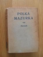 Polka Mazurka van Havank, Ophalen of Verzenden, Gelezen