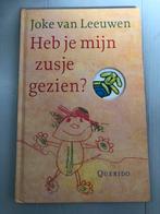 Heb je mijn zusje gezien? - Joke van Leeuwen, Boeken, Kinderboeken | Jeugd | onder 10 jaar, Ophalen of Verzenden, Zo goed als nieuw
