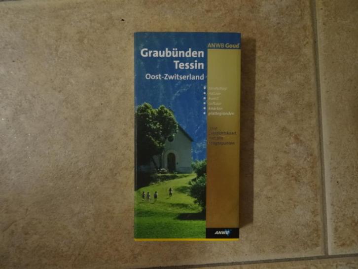 Graubunden, Tessin, Oost Zwitserland; anwb goud reisgids, Boeken, Reisgidsen, Zo goed als nieuw, Reisgids of -boek, Europa, ANWB