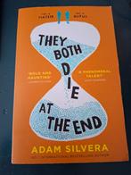They Both Die at the End, Ophalen of Verzenden, Zo goed als nieuw, Adam Silvera