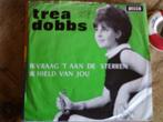 trea dobbs - vraag 't aan de sterren 1a, Cd's en Dvd's, Vinyl Singles, Nederlandstalig, Ophalen of Verzenden, 7 inch, Single