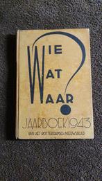 Wie - Wat - Waar, Jaarboek 1943, Ophalen of Verzenden, Algemeen, Meerdere auteurs, Tweede Wereldoorlog