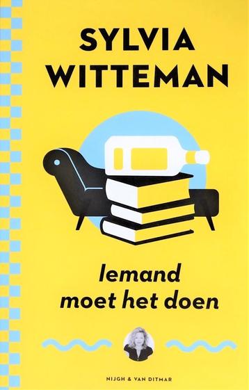 IEMAND MOET HET DOEN door SYLVIA WITTEMAN - 4de ITEM GRATIS beschikbaar voor biedingen