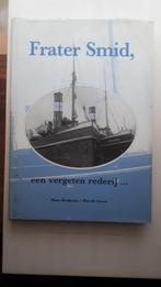 FRATER SMID, - Een vergeten rederij..., Boeken, Vervoer en Transport, Gelezen, Boot, Hans Beukema/Piet de Gree, Ophalen of Verzenden