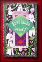 ARABISCHE SPROOKJES - Wereldliteratuur ELMAR - Arabische Spr, Boeken, Sprookjes en Fabels, Verzenden, Zo goed als nieuw