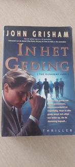 In Het Geding - John Grisham Thriller, Verzenden, Gelezen, John Grisham, Nederland