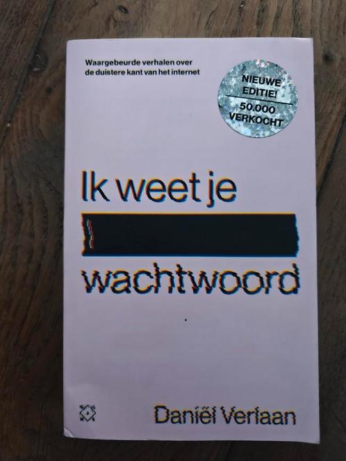 Daniël Verlaan - Ik weet je wachtwoord, Boeken, Overige Boeken, Zo goed als nieuw, Ophalen of Verzenden