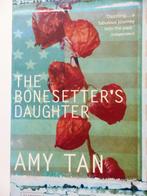 The bonesetters daughter - amy tan, Ophalen of Verzenden, Gelezen, Amy tan, Fictie
