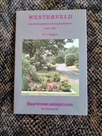 Westerveld - van buitenplaats tot begraafplaats, Ophalen of Verzenden, 20e eeuw of later, Zo goed als nieuw