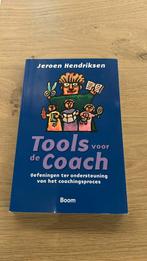 Jeroen Hendriksen - Tools voor de coach, Ophalen of Verzenden, Zo goed als nieuw, Jeroen Hendriksen