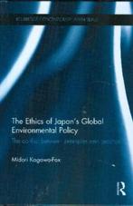 The ethics of Japan's global-   NR0596, Boeken, Studieboeken en Cursussen, Zo goed als nieuw, Midori Kagawa-Fox, Verzenden