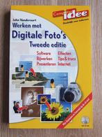J. Vanderaart - Werken met digitale foto's, Boeken, Hobby en Vrije tijd, Ophalen of Verzenden, Zo goed als nieuw, Fotograferen en Filmen
