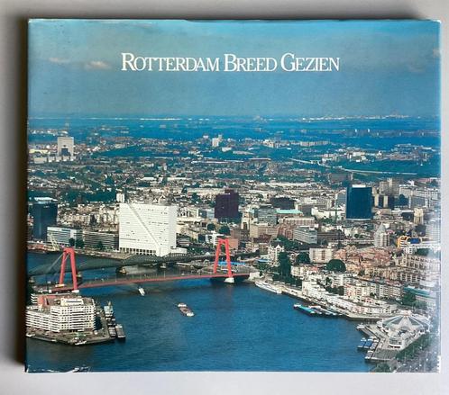 Rotterdam breed gezien – Platenboek, Boeken, Geschiedenis | Stad en Regio, Zo goed als nieuw, 20e eeuw of later, Ophalen of Verzenden