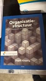 Organisatiestructuur: Ontwerpen en herontwerpen, Sociale wetenschap, Ophalen of Verzenden, Zo goed als nieuw, Doede Keuning