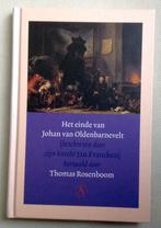 Het einde van Johan van Oldenbarnevelt Jan Francken, Boeken, Verzenden, 17e en 18e eeuw, Gelezen, Jan Francken