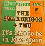 The Swarbriggs plus Two > It's nice to be in love again, Cd's en Dvd's, Vinyl Singles, Gebruikt, 7 inch, Single, Ophalen of Verzenden