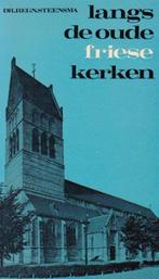 Regnerus Steensma - Langs de oude Friese kerken, Ophalen of Verzenden, 20e eeuw of later, Zo goed als nieuw, Regnerus Steensma