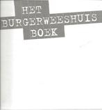 Het Burgerweeshuis boek - Deventer - W. ten Dam, Artiest, Ophalen of Verzenden, Zo goed als nieuw, W. ten Dam