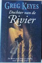 Dochter van de Rivier, Ophalen of Verzenden, Gelezen, Greg Keyes