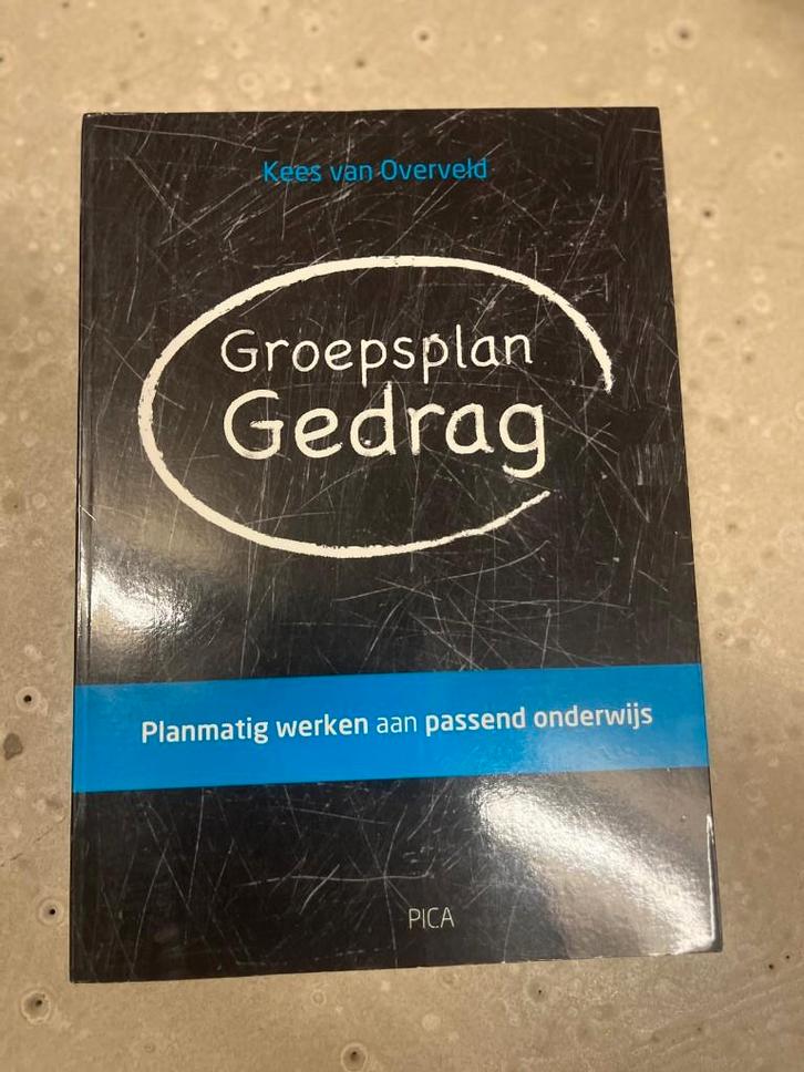 Groepsplan gedrag - Kees Overveld, Boeken, Studieboeken en Cursussen, Gelezen, HBO, Beta, Ophalen of Verzenden
