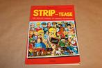 Strip-Tease - Roger Brunel - 1981, Eén stripboek, Ophalen of Verzenden, Zo goed als nieuw