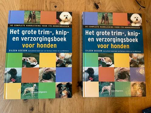 Het grote trim-, knip- en verzorgingsboek voor honden, Boeken, Dieren en Huisdieren, Zo goed als nieuw, Honden, Ophalen of Verzenden