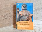 M. Magill - Waarom lacht de Boeddha?, M. Magill, Ophalen of Verzenden, Zo goed als nieuw, Boeddhisme