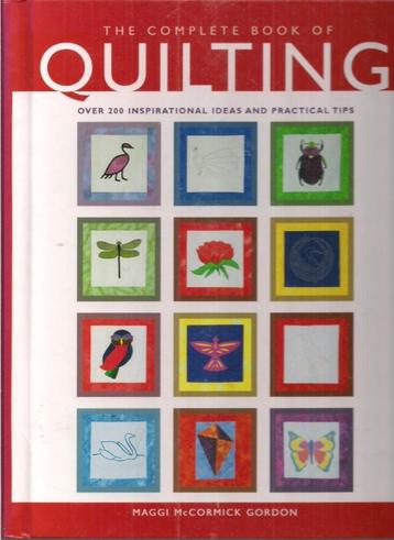 The complete book of Quilting - Maggi McCormick Gordon beschikbaar voor biedingen