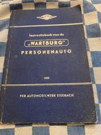 Instructieboek voor de Wartburg personenauto 1960, Ophalen of Verzenden