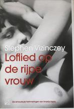 Loflied op de rijpe vrouw - Stephen Vizinczey, Ophalen of Verzenden, Gelezen, Nederland