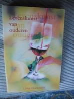 Levenskunst van ouderen Liebje Hoekendijk, Boeken, Ophalen of Verzenden, Zo goed als nieuw