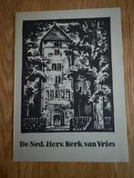 De Ned. Herv.  Kerk van Vries - Drenthe Assen, Ophalen of Verzenden, 20e eeuw of later, Zo goed als nieuw