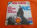 Rita Corita - Met een wals door het leven (1972), Cd's en Dvd's, Vinyl Singles, Gebruikt, 7 inch, Single, Ophalen of Verzenden