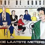 1988	VOF de Kunst    		De Laatste Meters	  (& De Skymasters, Verzenden, Zo goed als nieuw, 7 inch, Nederlandstalig