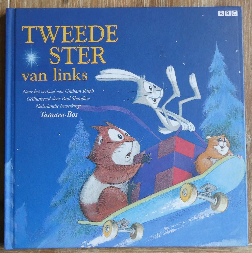 Tweede ster van links - Tamara Bos - Kerst  , Boeken, Kinderboeken | Kleuters, Zo goed als nieuw, Fictie algemeen, 5 of 6 jaar