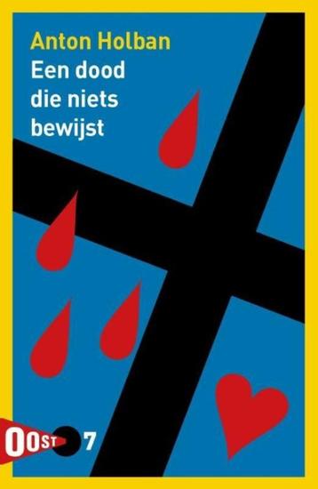 Een dood die niets bewijst - Anton Holban beschikbaar voor biedingen