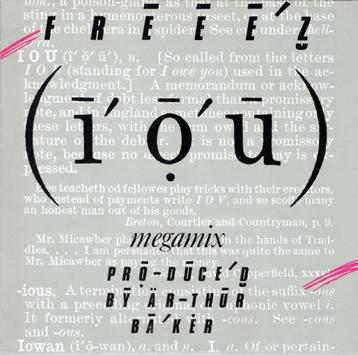 Freeez - I.O.U (Megamix) (Maxi Single) beschikbaar voor biedingen
