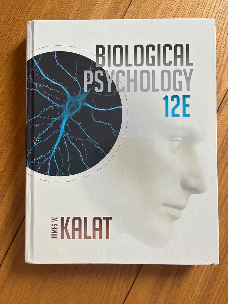 Biological Psychology 12E - Kalat, Boeken, Studieboeken en Cursussen, Zo goed als nieuw, HBO, Beta, Ophalen of Verzenden
