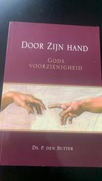 P. den Butter - Door Zijn hand, Boeken, Godsdienst en Theologie, Ophalen of Verzenden, Zo goed als nieuw, P. den Butter