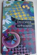Decoratieve verfrecepten - Lynne Robinson & Richard Lowther, Ophalen of Verzenden, Zo goed als nieuw, L Robinson & R Lowther, Klussen