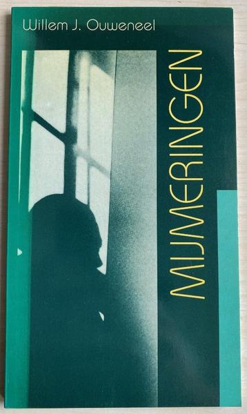 Mijmeringen door Willem J. Ouweneel beschikbaar voor biedingen