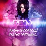 Redd feat. Akon & Snoop Dogg - I'm Day Dreaming (PROMO), Ophalen of Verzenden