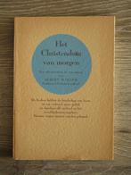 Het christendom van morgen - Albert Wolfer, Boeken, Ophalen of Verzenden, Gelezen