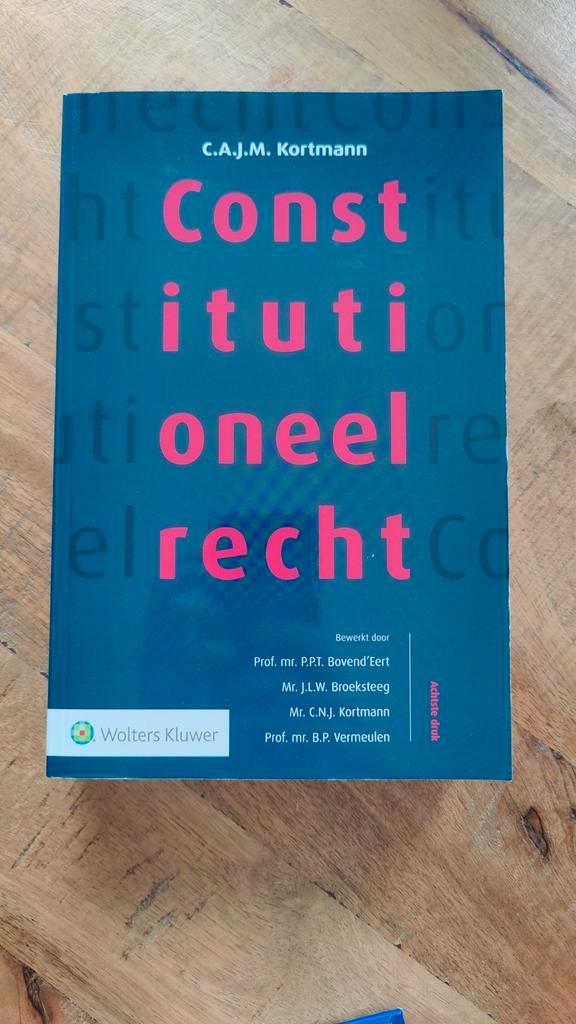 C.A.J.M. Kortmann - Constitutioneel recht, softcover editie, Boeken, Wetenschap, Zo goed als nieuw, Ophalen of Verzenden