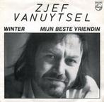 ZJEF VANUYTSEL – Winter / Mijn Beste Vriendin ( 1983 Be/Folk, Verzenden, Gebruikt, Overige formaten, Levenslied of Smartlap
