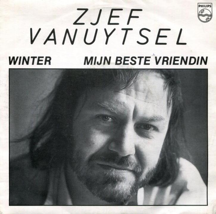 ZJEF VANUYTSEL – Winter / Mijn Beste Vriendin ( 1983 Be/Folk, Cd's en Dvd's, Vinyl | Nederlandstalig, Gebruikt, Levenslied of Smartlap