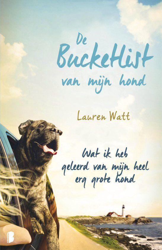 Lauren Watt: De bucketlist van mijn hond, Boeken, Romans, Gelezen, Ophalen of Verzenden