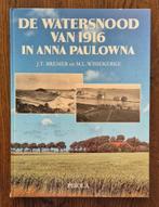 De watersnood van 1916 in Anna Paulowna  + boekje uit 1922., Boeken, Geschiedenis | Stad en Regio, Ophalen of Verzenden, Zie beschrijving