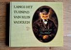 Langs het tuinpad van mijn vaderen - Rien Poortvliet, Ophalen, Gelezen, Rien Poortvliet, Zuid-Holland